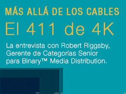 Detalles sobre 4K, los retos de distribución, y el futuro de esta tecnología. Detalles sobre 4K, los retos de distribución, y el futuro de esta tecnología.